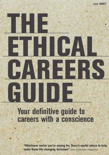 Stock image for The Ethical Careers Guide for sale by WorldofBooks