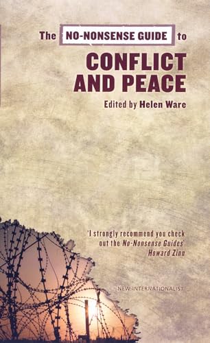 Beispielbild fr The No-Nonsense Guide to Conflict and Peace (No-nonsense Guides) zum Verkauf von Reuseabook