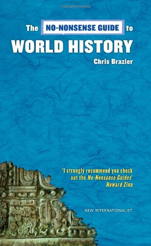 Beispielbild fr The No-Nonsense Guide to World History zum Verkauf von Better World Books