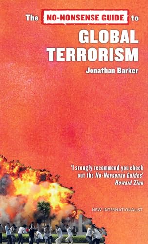 Stock image for The No-Nonsense Guide to Global Terrorism for sale by Better World Books: West