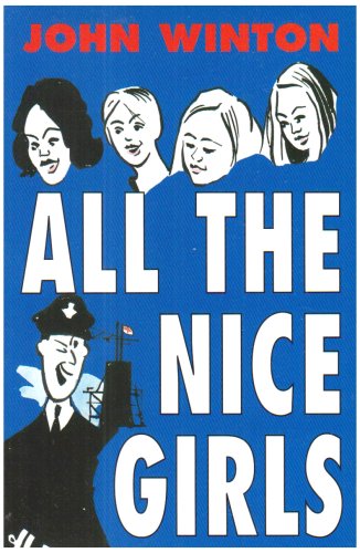 All the Nice Girls (9781904459101) by John Winton