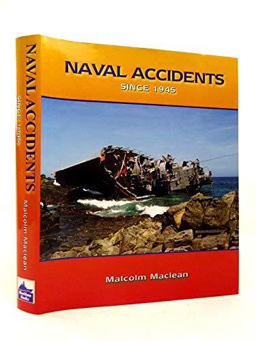 Naval Accidents Since 1945