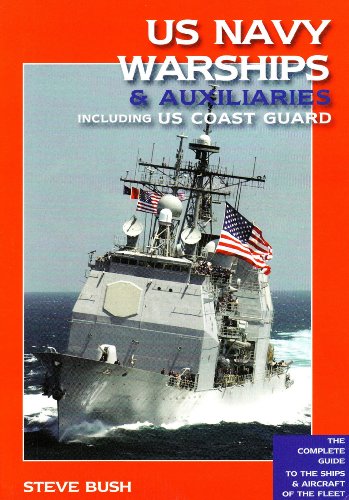 Stock image for US Navy Warships & Auxiliaries: Including US Coast Guard for sale by WorldofBooks