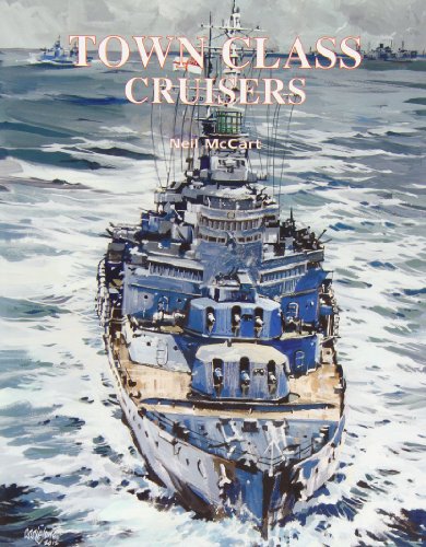 Town Class Cruisers - Neil McCart