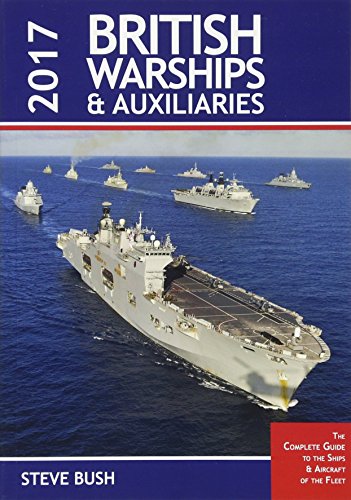 Stock image for British Warships and Auxilaries 2017 for sale by WorldofBooks