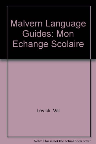 Mon Echange Scolaire (9781904463337) by Val Levick