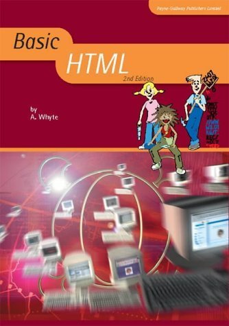 Beispielbild fr Basic HTML (2nd Edition) (Basic ICT) zum Verkauf von WorldofBooks