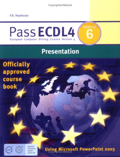 Stock image for Pass ECDL4 Module 6 (Payne-Gallway Pass ECDL) for sale by Goldstone Books