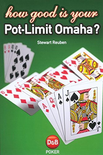 Imagen de archivo de How Good is Your Pot Limit Omaha? a la venta por WorldofBooks