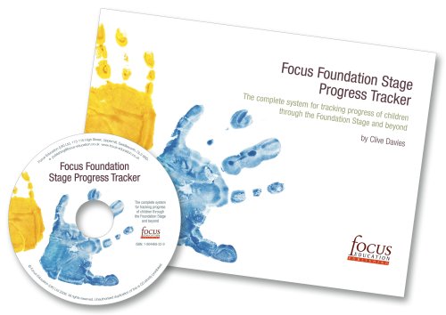 Focus Foundation Stage Progress Tracker: The Complete System for Tracking Progress of Children Through the Foundation Stage and Beyond (9781904469322) by Davies, Clive