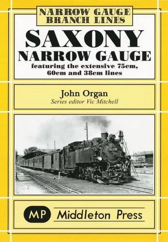Stock image for Saxony Narrow Gauge for sale by WorldofBooks