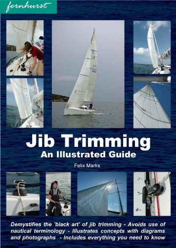 Beispielbild fr Jib Trimming: An Illustrated Guide zum Verkauf von ThriftBooks-Atlanta