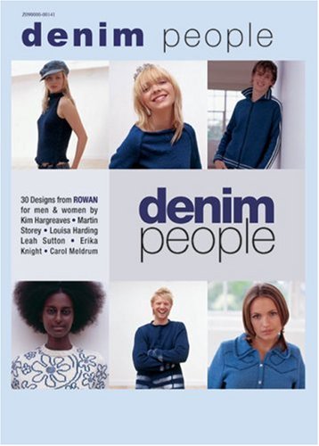 Beispielbild fr Denim People: 30 Designs from Rowan for Men and Women: 30 Designs from Rowan for Men and Women zum Verkauf von Reuseabook