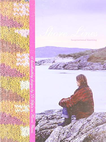 9781904485339: Shore Lines Inspirational Knitting: 15 Handknitting Designs (Knitting)