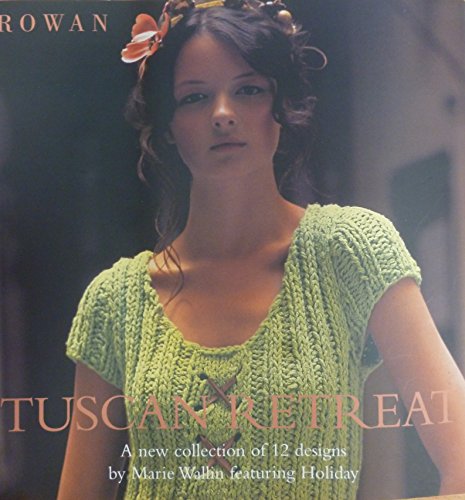 Imagen de archivo de Tuscan Retreat (A New Collection Of 12 Designs) a la venta por WorldofBooks