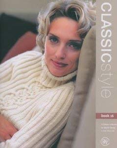 Beispielbild fr RYC Classic Style Book 16 (16 Classic designs in Silk Wool DK) zum Verkauf von WorldofBooks