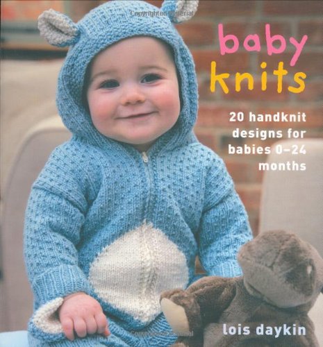 Stock image for Baby Knits: 20 Handknit Designs for Babies 0-24 Months for sale by WorldofBooks