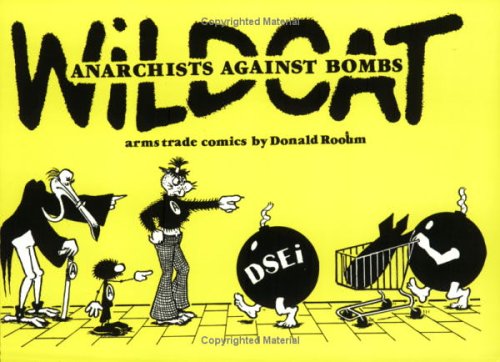 Wildcat: Anarchists Against Bombs (9781904491019) by Rooum, Donald