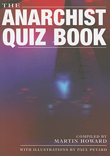 Imagen de archivo de The Anarchist Quiz Book a la venta por Revaluation Books