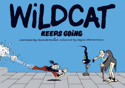Beispielbild fr Wildcat Keeps Going zum Verkauf von GreatBookPrices