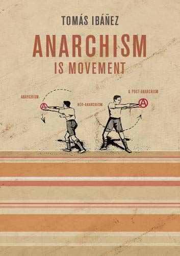 Stock image for Anarchism is Movement for sale by PBShop.store US