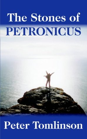 Beispielbild fr The Stones of Petronicus (Petronicus Legacy) zum Verkauf von Aardvark Rare Books