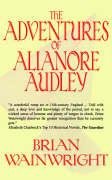 Beispielbild fr The Adventures of Alianore Audley zum Verkauf von HPB-Movies