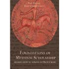 Foundations of Medieval Scholarship (Borthwick Texts and Studies) (9781904497240) by David Arscott Carpenter