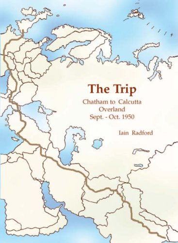 9781904499107: The Trip: Chatham to Calcutta Overland Sept-Oct 1950