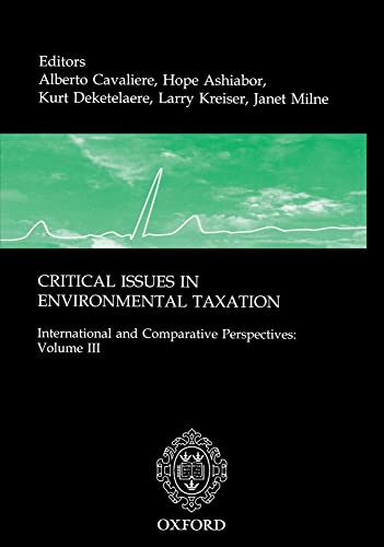 Beispielbild fr Critical Issues in Environmental Taxation: Volume III: International and Comparative Perspectives zum Verkauf von Prior Books Ltd