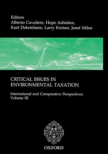 Stock image for Critical Issues in Environmental Taxation: Volume III: International and Comparative Perspectives for sale by Prior Books Ltd