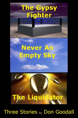 Beispielbild fr The Gypsy Fighter Trilogy: "The Gypsy Fighter", "Never an Empty Sky", "The Liquidator" zum Verkauf von AwesomeBooks