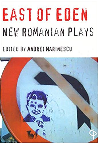 Stock image for East of Eden: New Romanian Plays for sale by J. HOOD, BOOKSELLERS,    ABAA/ILAB