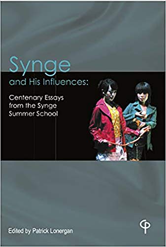 Stock image for Synge and His Influences: Centenary Essays from the Synge Summer School for sale by HPB-Red