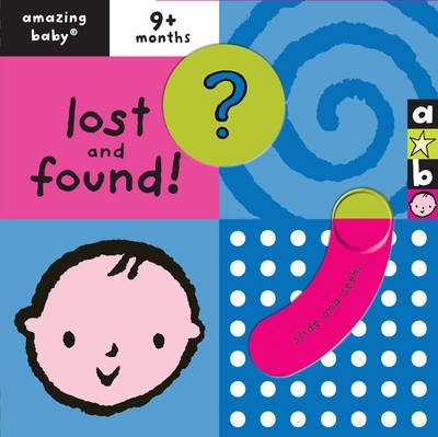 Imagen de archivo de Amazing Baby: Lost and Found a la venta por MusicMagpie