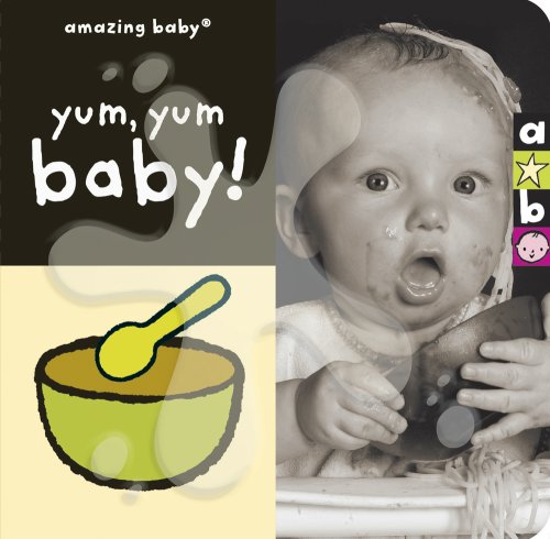 Beispielbild fr Yum, Yum! (Amazing Baby) (Amazing Baby) zum Verkauf von WorldofBooks