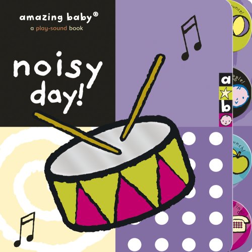 Stock image for Amazing Baby First Words - Noisy Day (Amazing Baby Play Sound) for sale by WorldofBooks