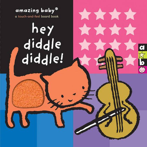 Beispielbild fr Amazing Baby - Hey Diddle Diddle zum Verkauf von AwesomeBooks