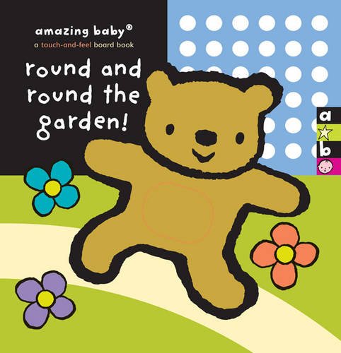 Beispielbild fr Round and Round the Garden (Amazing Baby) zum Verkauf von medimops