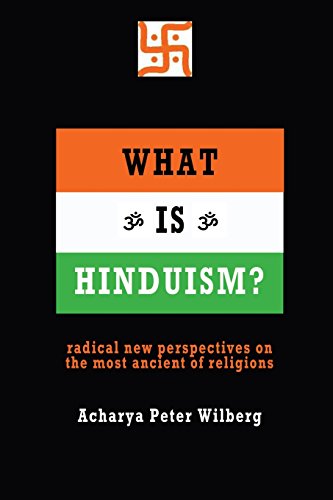 Stock image for What is Hinduism?: Radical new perspectives on the most ancient of religions for sale by Lucky's Textbooks