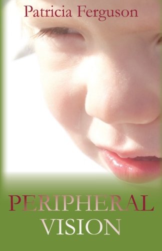 Peripheral Vision (9781904529293) by Ferguson, Patricia