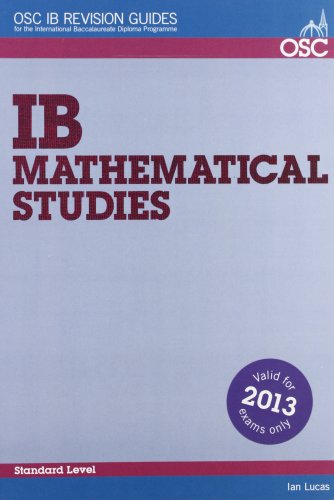 9781904534464: IB Mathematical Studies: For Exams Until November 2013 Only