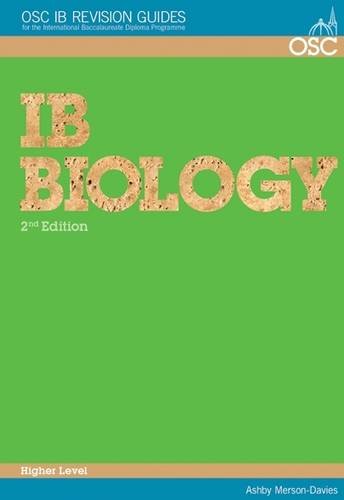 Beispielbild fr IB Biology Higher Level (OSC IB Revision Guides for the International Baccalaureate Diploma) zum Verkauf von Better World Books