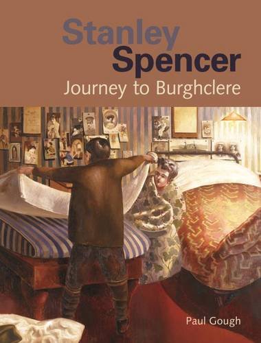 Beispielbild fr Stanley Spencer: Journey to Burghclere zum Verkauf von Powell's Bookstores Chicago, ABAA