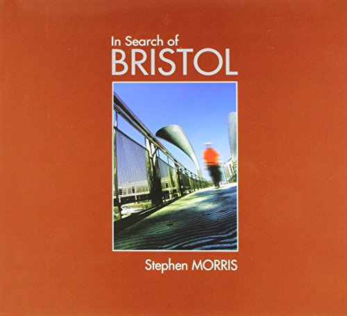 Stock image for In Search of Bristol for sale by WorldofBooks