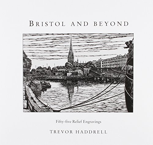 9781904537618: Bristol and Beyond: Fifty-five Relief Engravings
