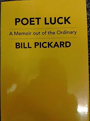 Beispielbild fr Poet Luck 1931-2007: A Memoir Out of the Ordinary zum Verkauf von WorldofBooks