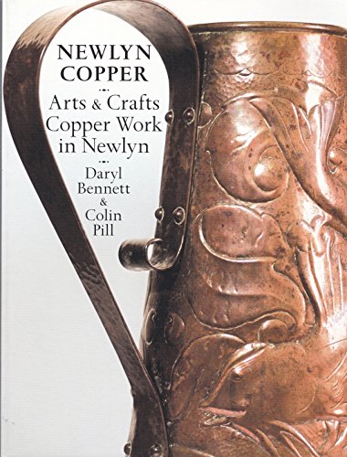 9781904537847: Newlyn Copper: Arts & Crafts Copper Work in Newlyn 1890-1915