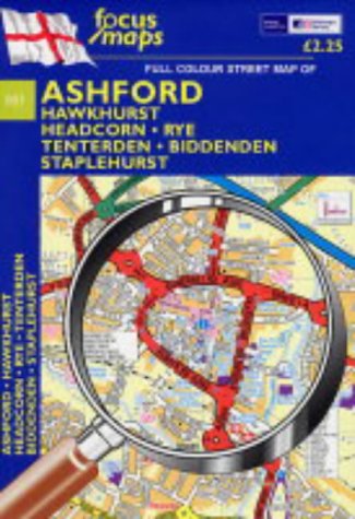 Stock image for Full Colour Street Map of Ashford: Hawkhurst - Headcorn - Rye - Tenterden Biddenden - Staplehurst for sale by SN Books Ltd