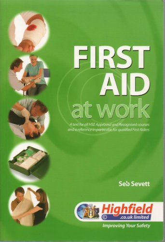 Beispielbild fr First Aid at Work zum Verkauf von WorldofBooks